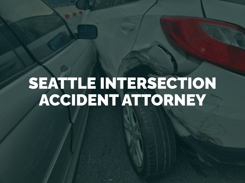 Seattle Intersection Accident Attorney