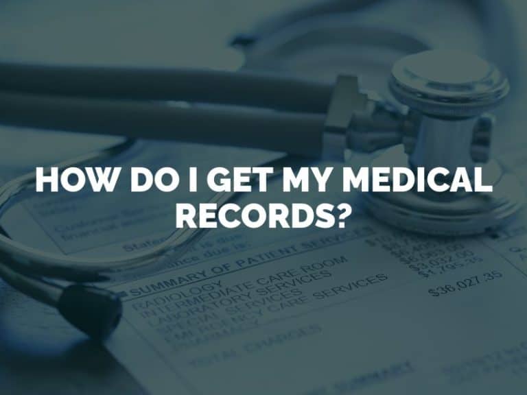 how-do-i-get-my-medical-records